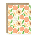 Greeting card with peach pattern and 'Life is Peachy with You' text