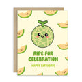 Birthday card with a cute cantaloupe design and text 'Ripe for Celebration Happy Birthday!' on a beige background.