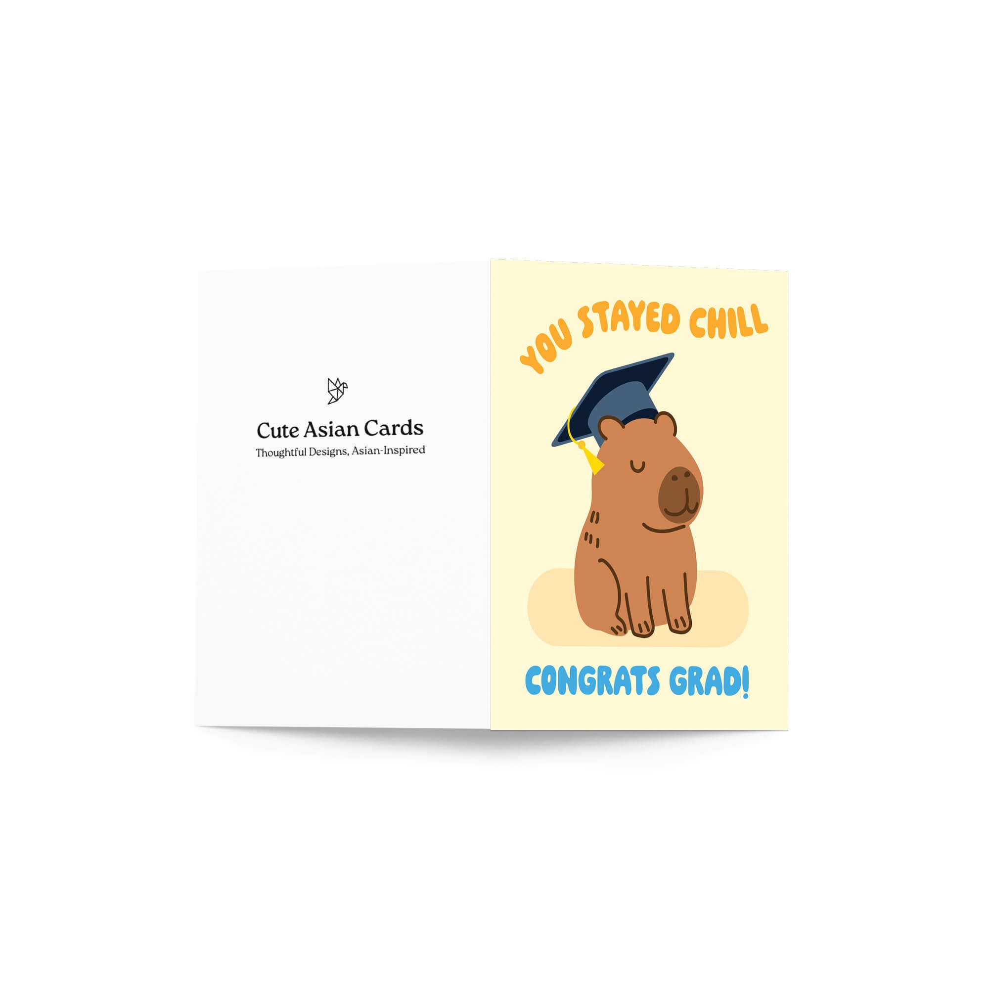 cute Graduation card with a capybara wearing a cap and 'You Stayed Chill Congrats Grad!' text on a yellow background.