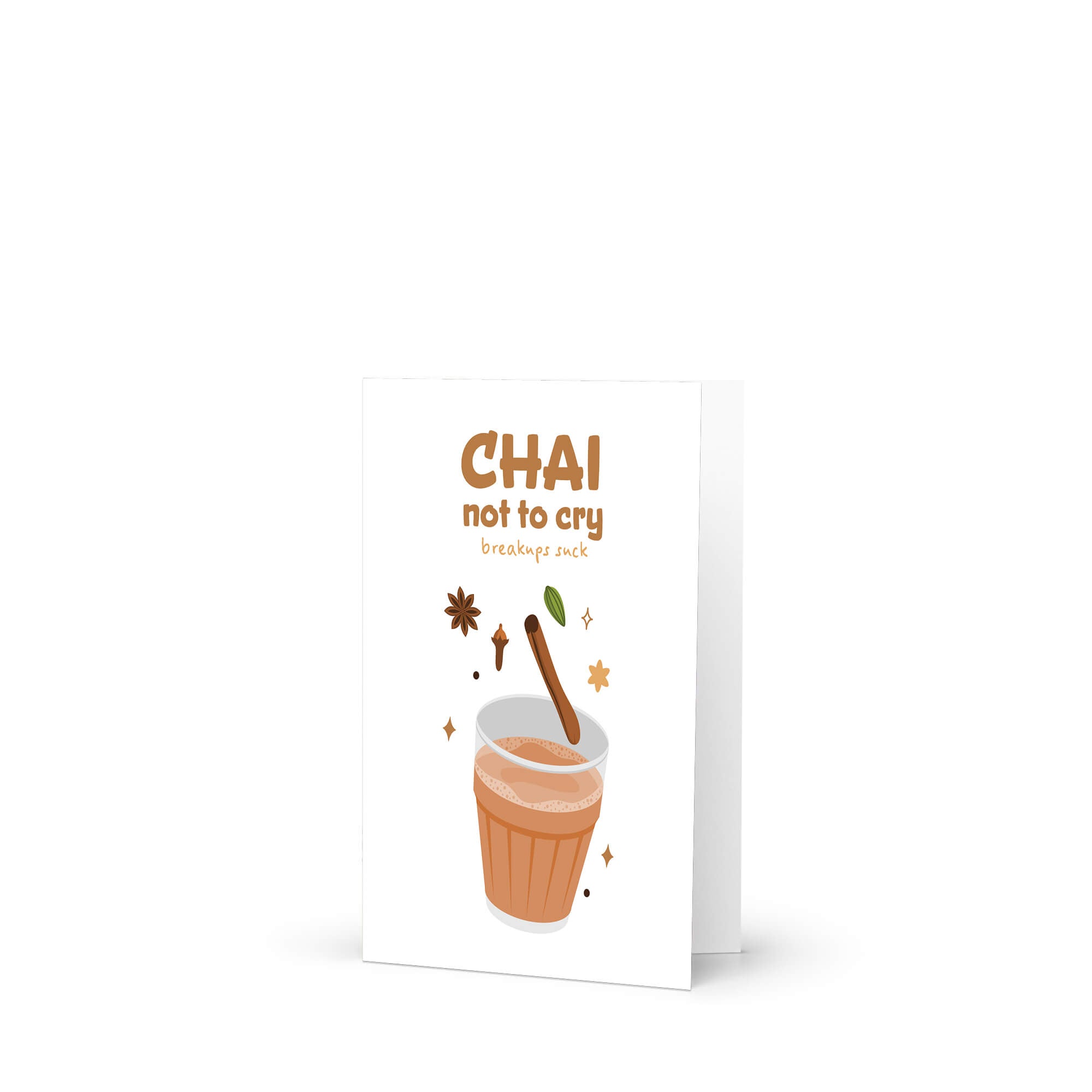 Greeting card with a cup of chai and the text 'Chai not to cry' on a white background