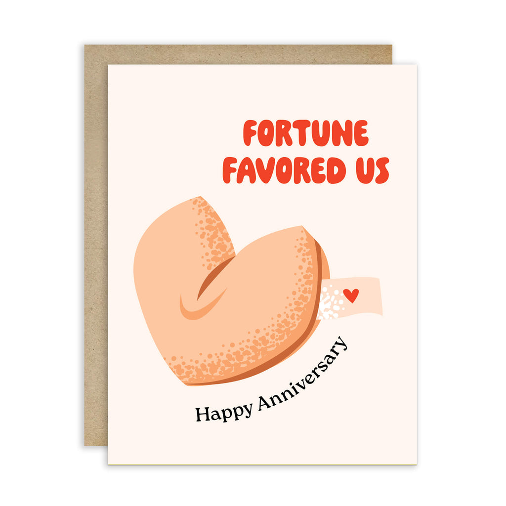 Greeting card with a fortune cookie illustration and 'Fortune Favored Us' text on a white background.