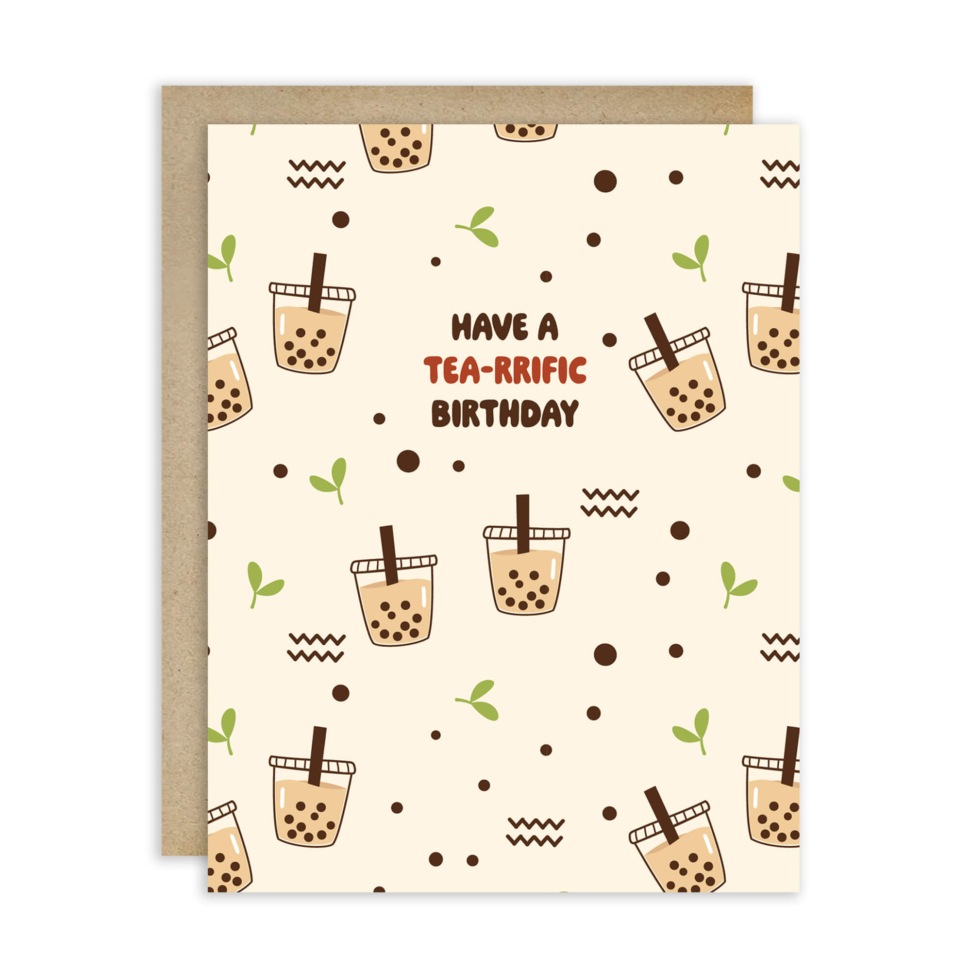 Greeting card with bubble tea design and 'Have a Tea-rrific Birthday' text.