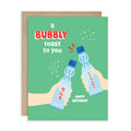 Greeting card with two hands holding bottles and text 'a BUBBLY toast to you' on a green background