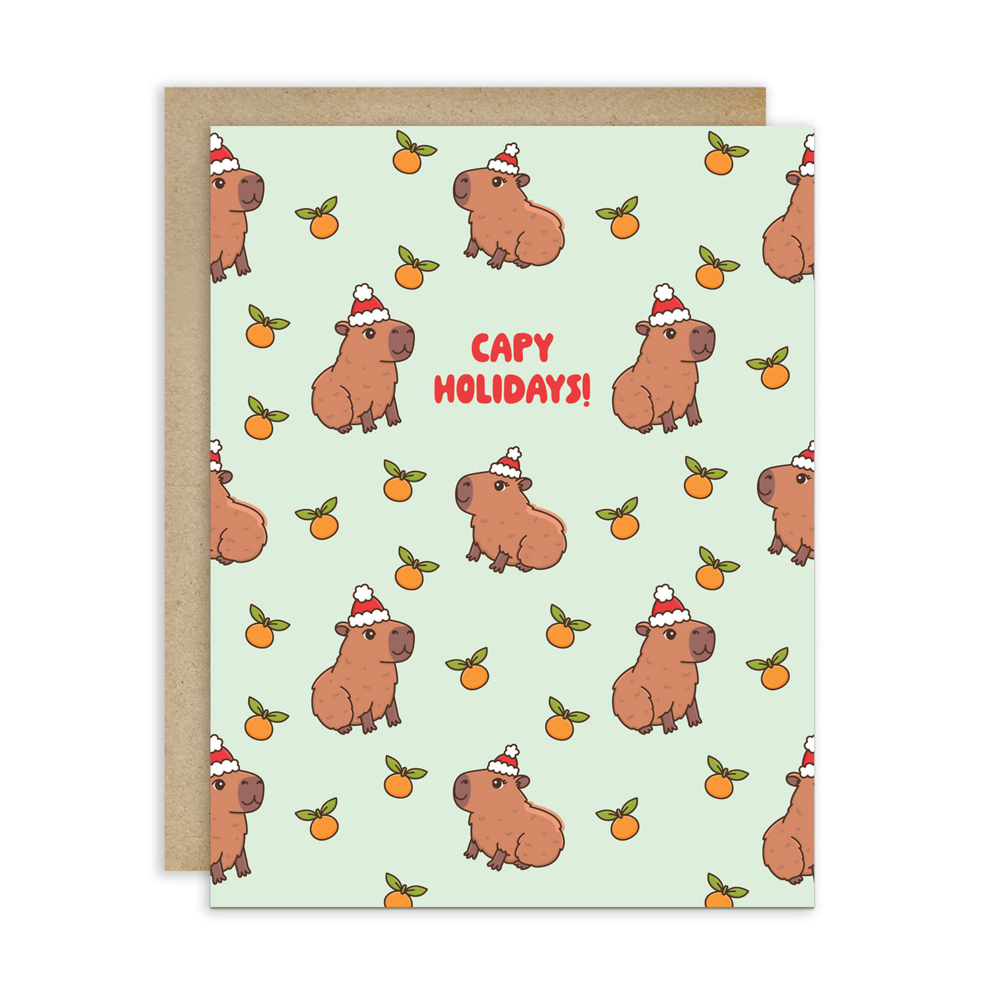cute christmas card with Repeating pattern of capybaras in Santa hats with small oranges on a pale green background. Text reads a pun: “Capy Holidays.”
