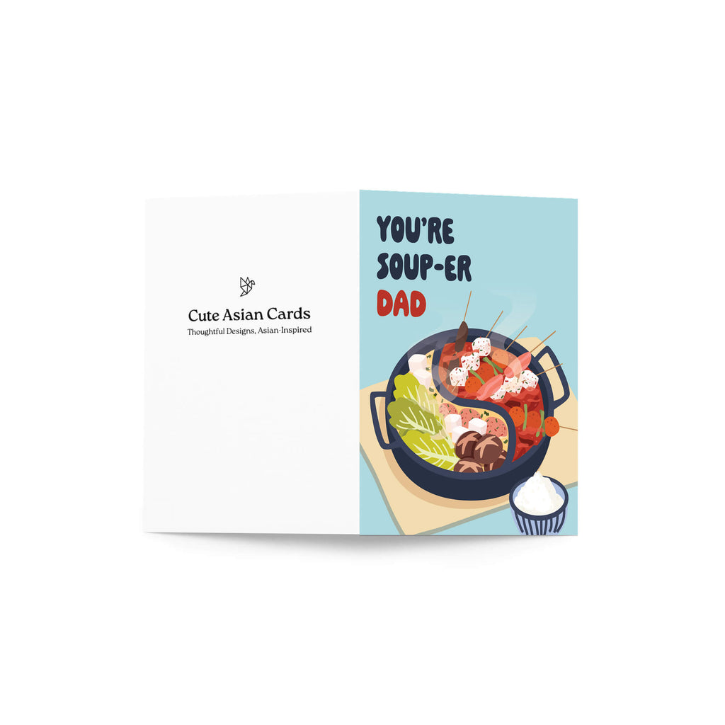funny father's day card with hot pot soup and 'You're Soup-er Dad' text on a light blue background.