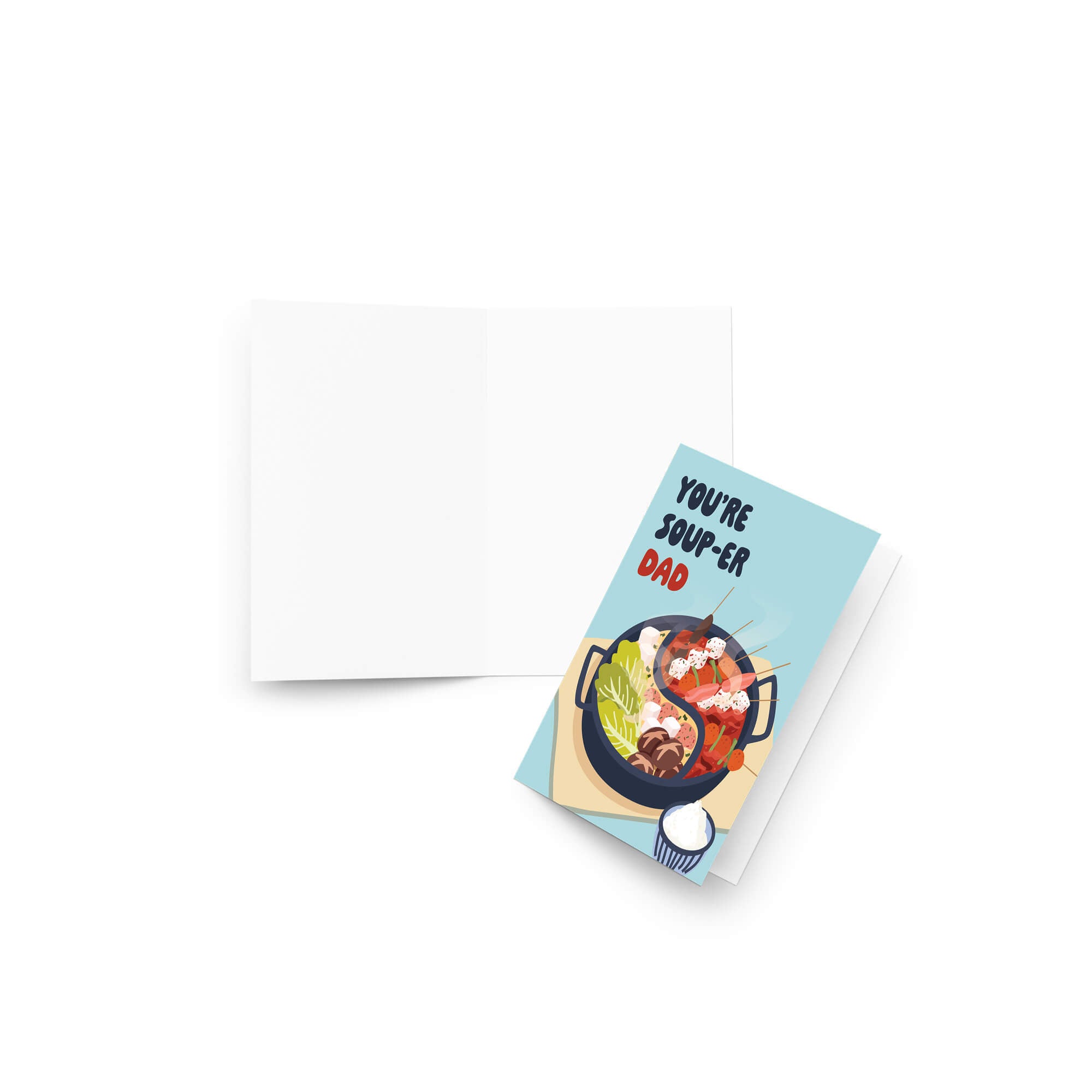 funny father's day card with hot pot soup and 'You're Soup-er Dad' text on a light blue background.