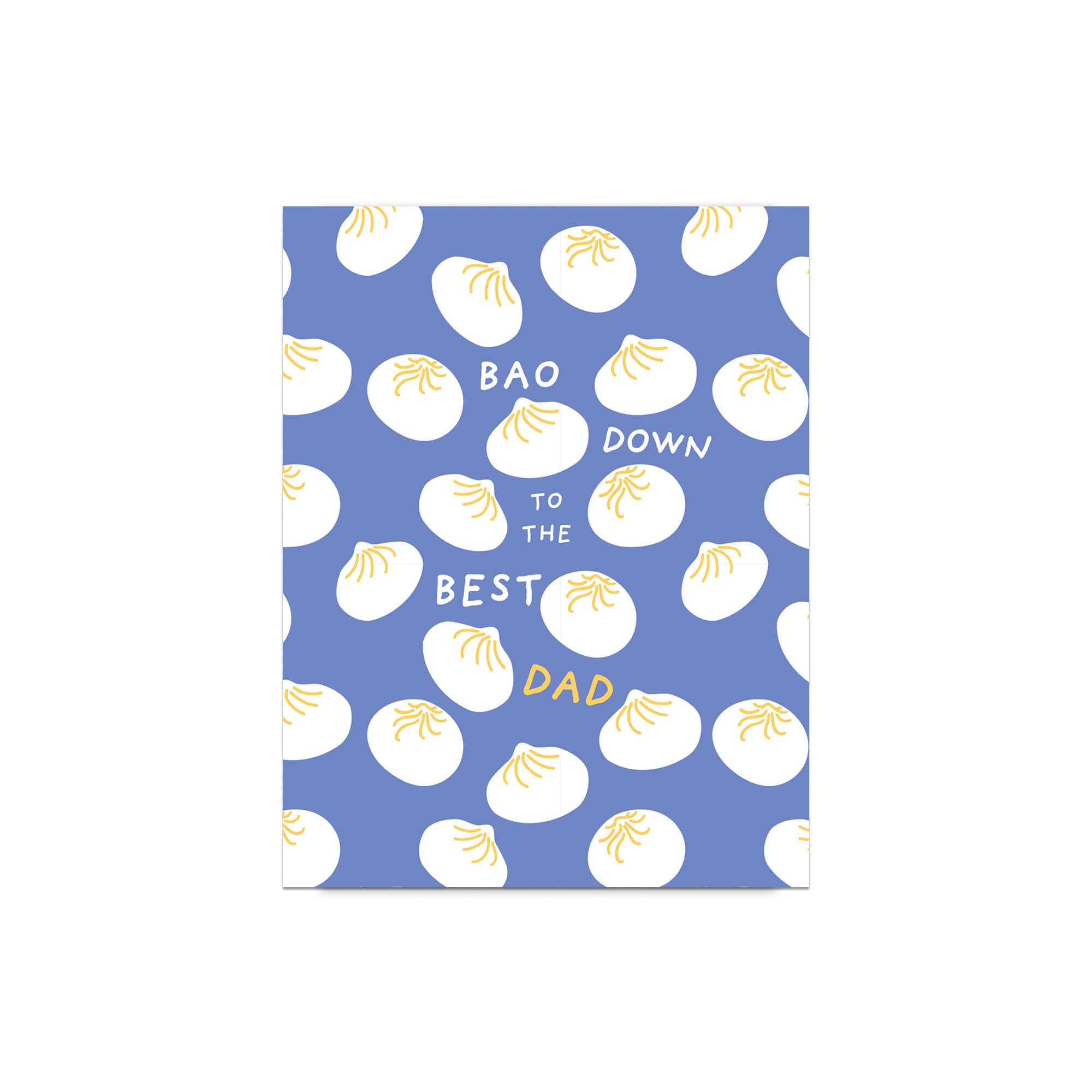 funny father's day card with white dumplings pattern and text "bao down to the best dad" pun on a blue background