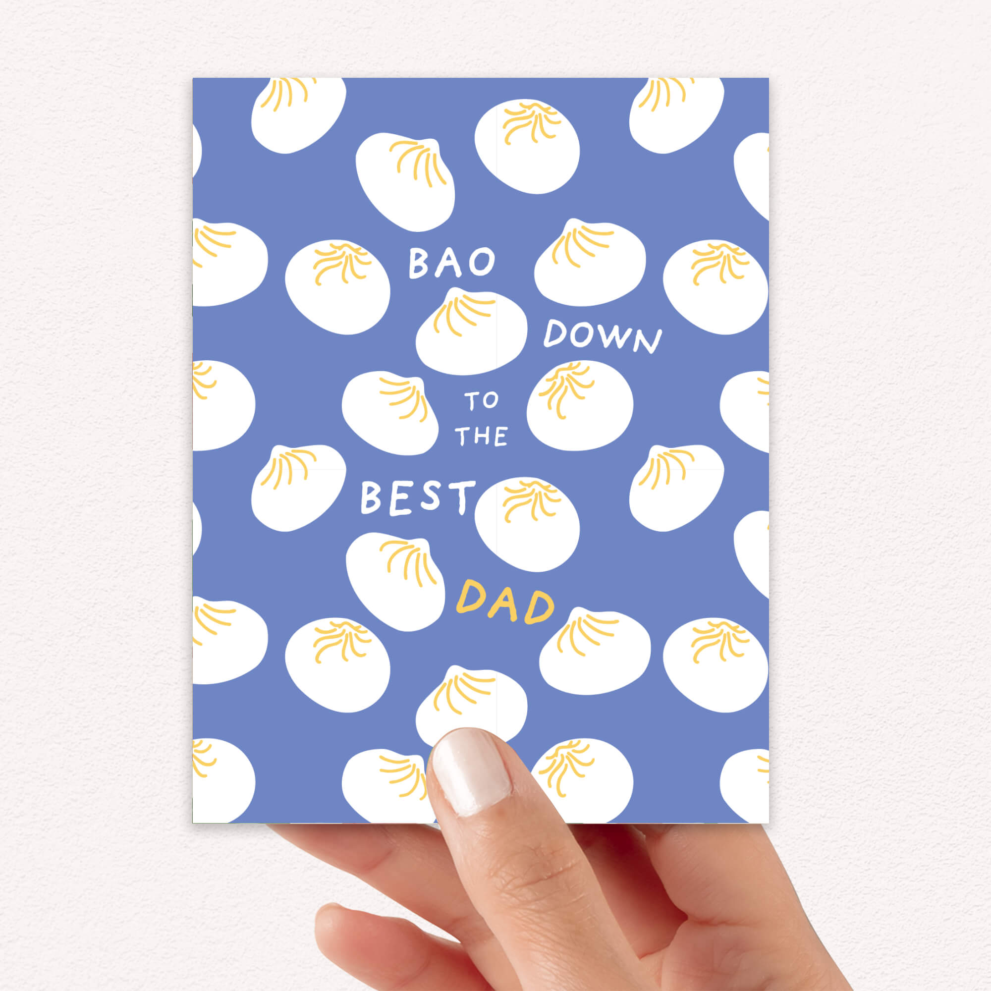funny father's day card with white dumplings pattern and text "bao down to the best dad" pun on a blue background