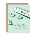Father's Day card with Mahjong tiles and text "youre the winning tile dad" on a light green background