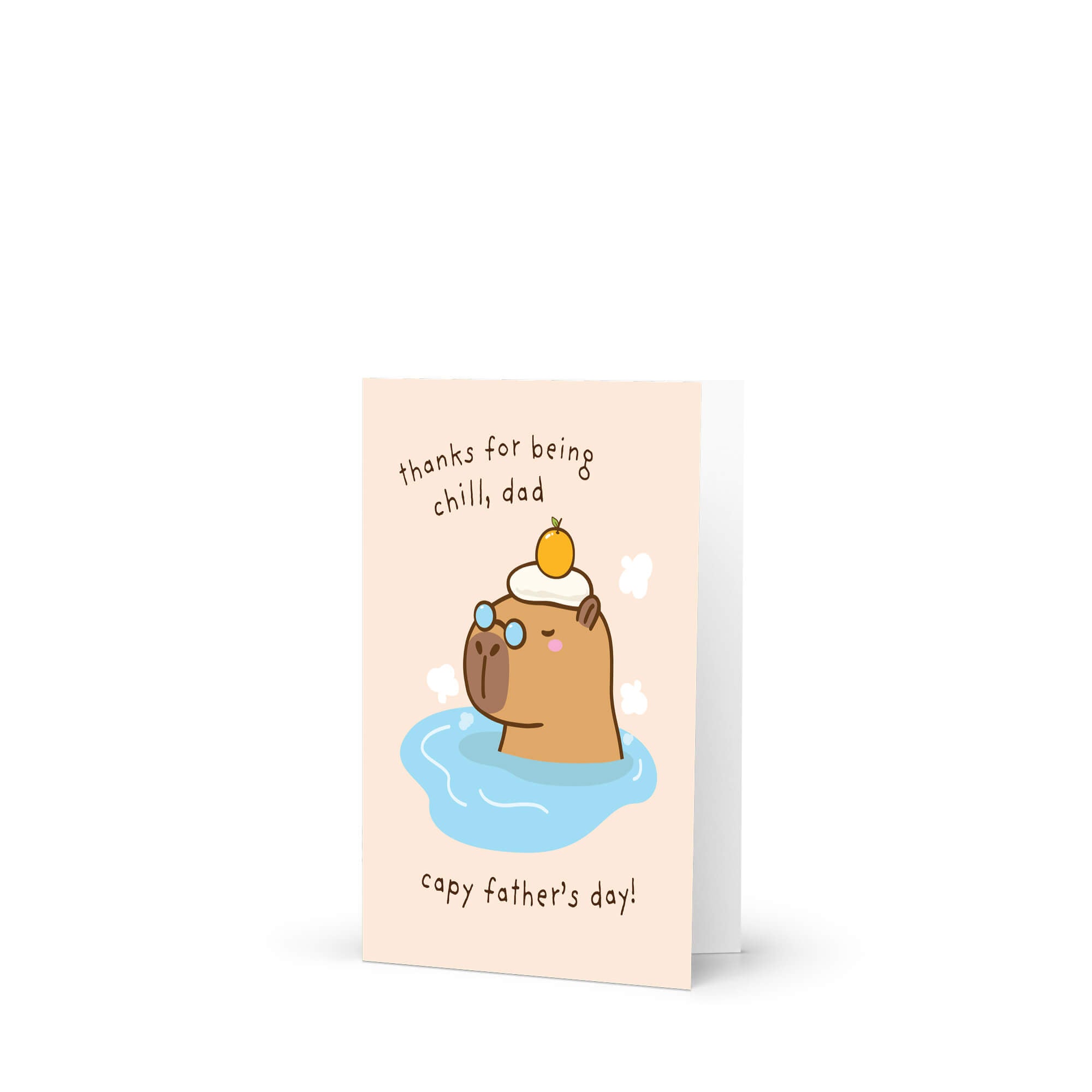 funny Father's Day card with a cute capybara animal in water and text 'thanks for being chill, dad capy father's day!' on a beige background.