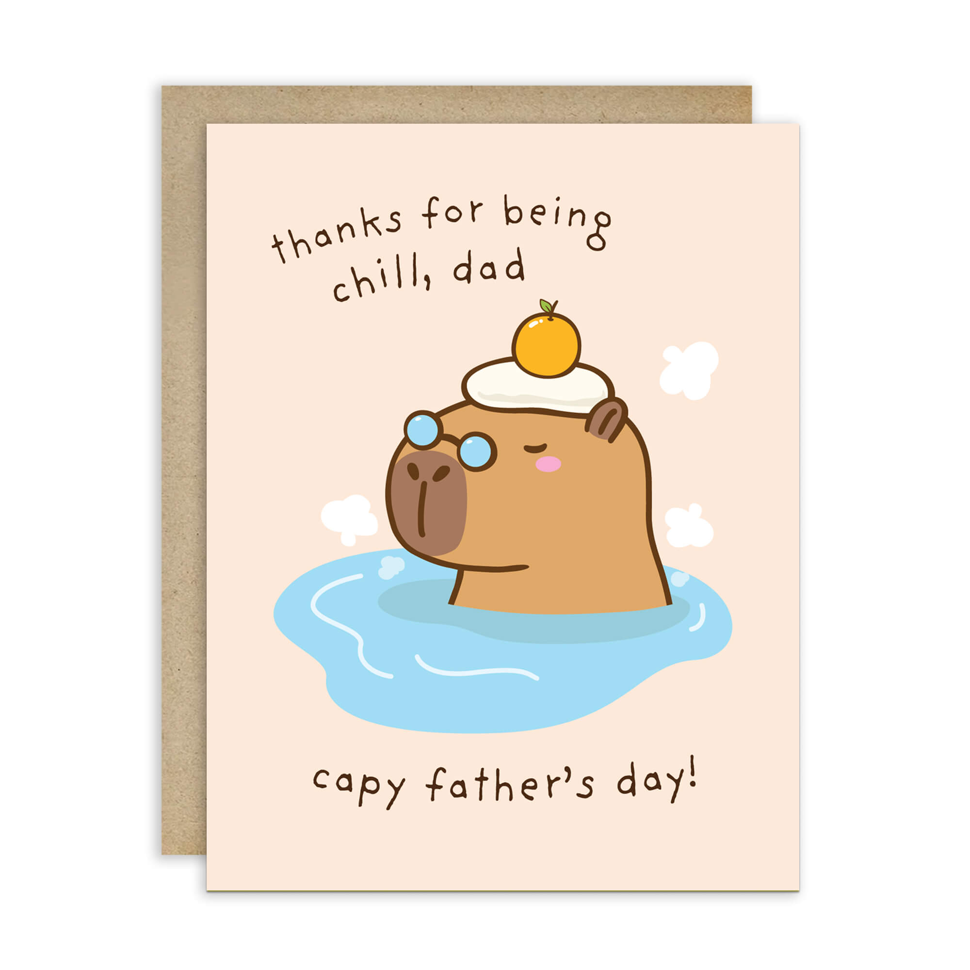 funny Father's Day card with a cute capybara animal in water and text 'thanks for being chill, dad capy father's day!' on a beige background.