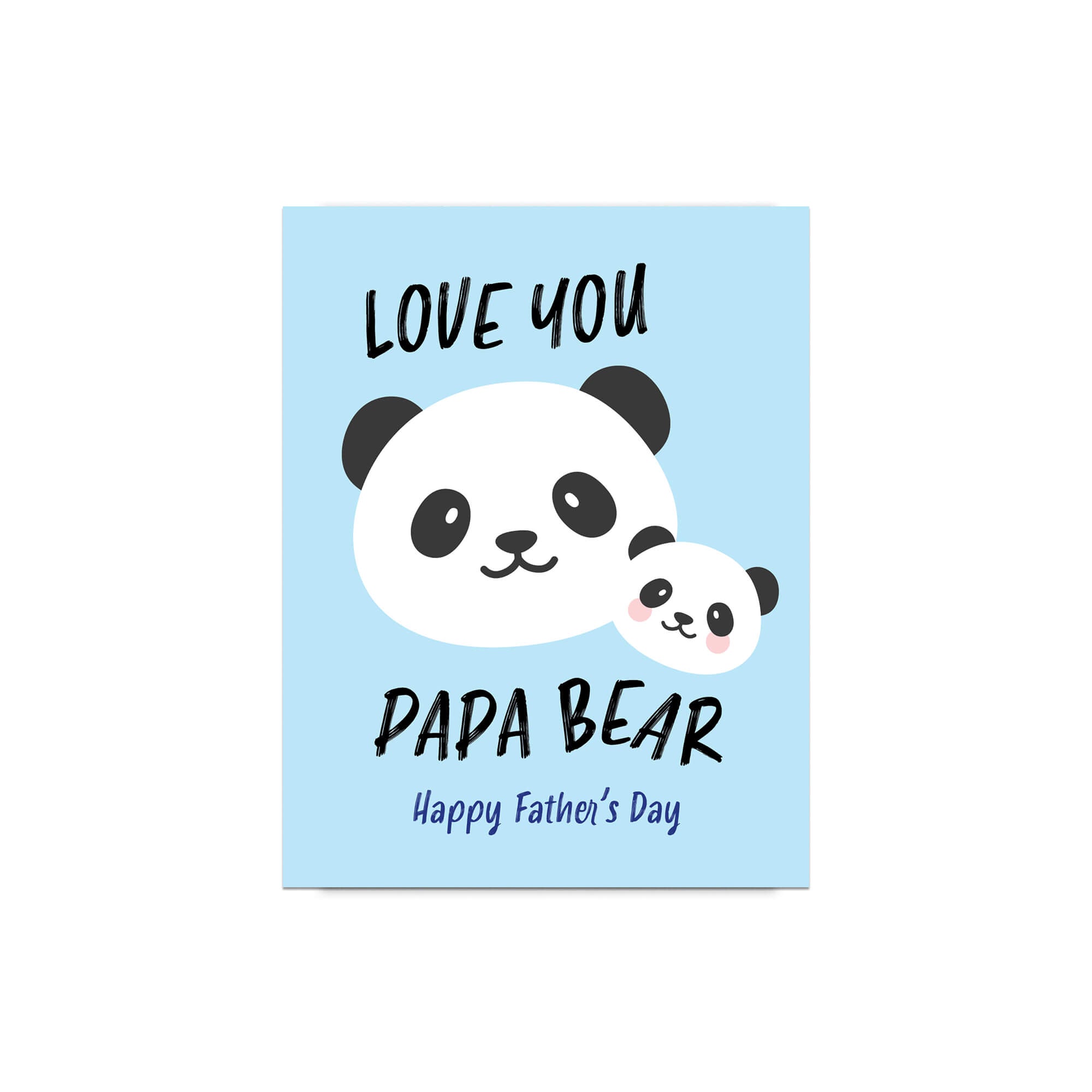 cute Father's Day card with panda bear animal illustration and funny text "you love papa bear" on a light blue background
