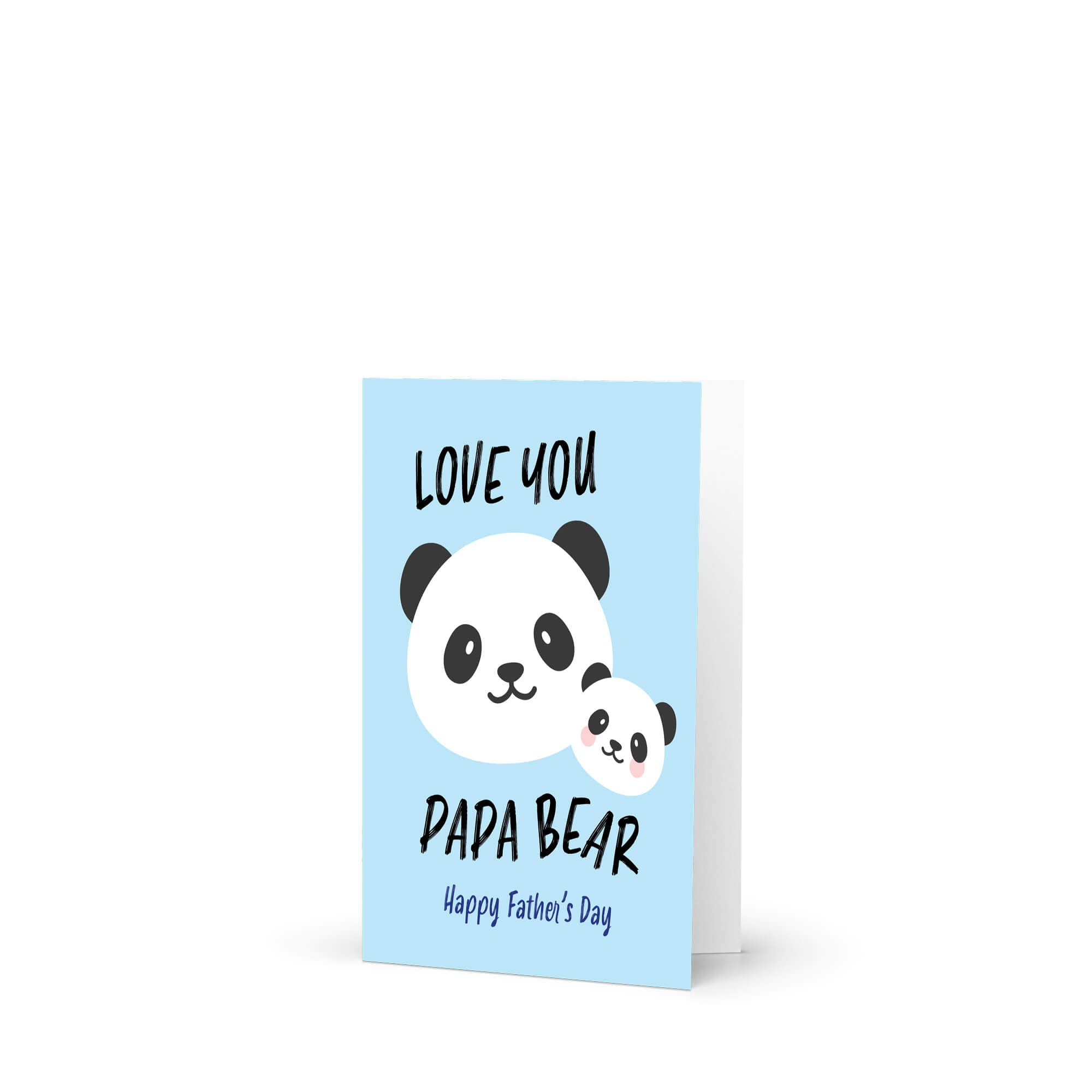 cute Father's Day card with panda bear animal illustration and funny text "you love papa bear" on a light blue background