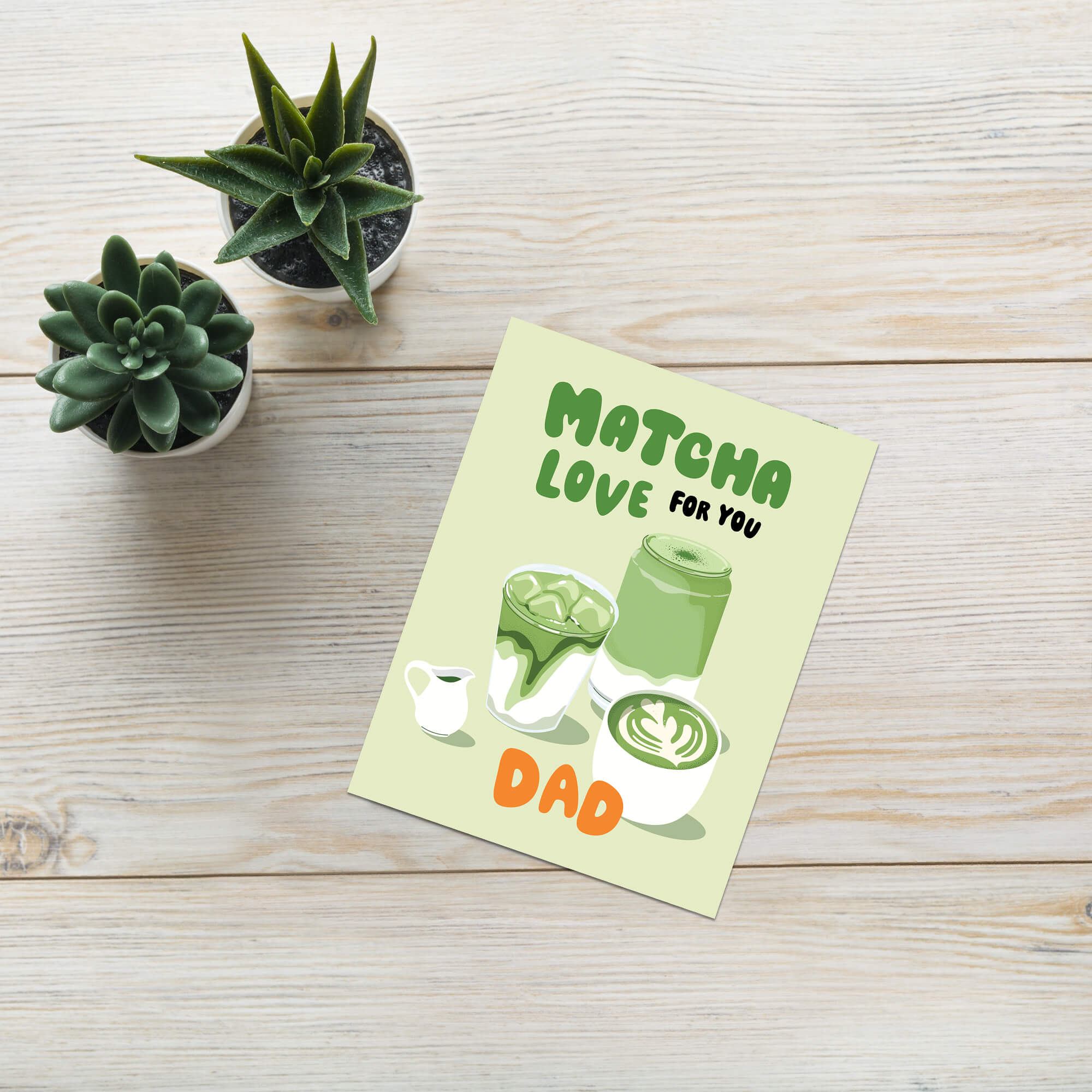 funny father's day card with japanese matcha green tea illustrations and text 'Matcha Love for You Dad' on a light green background.