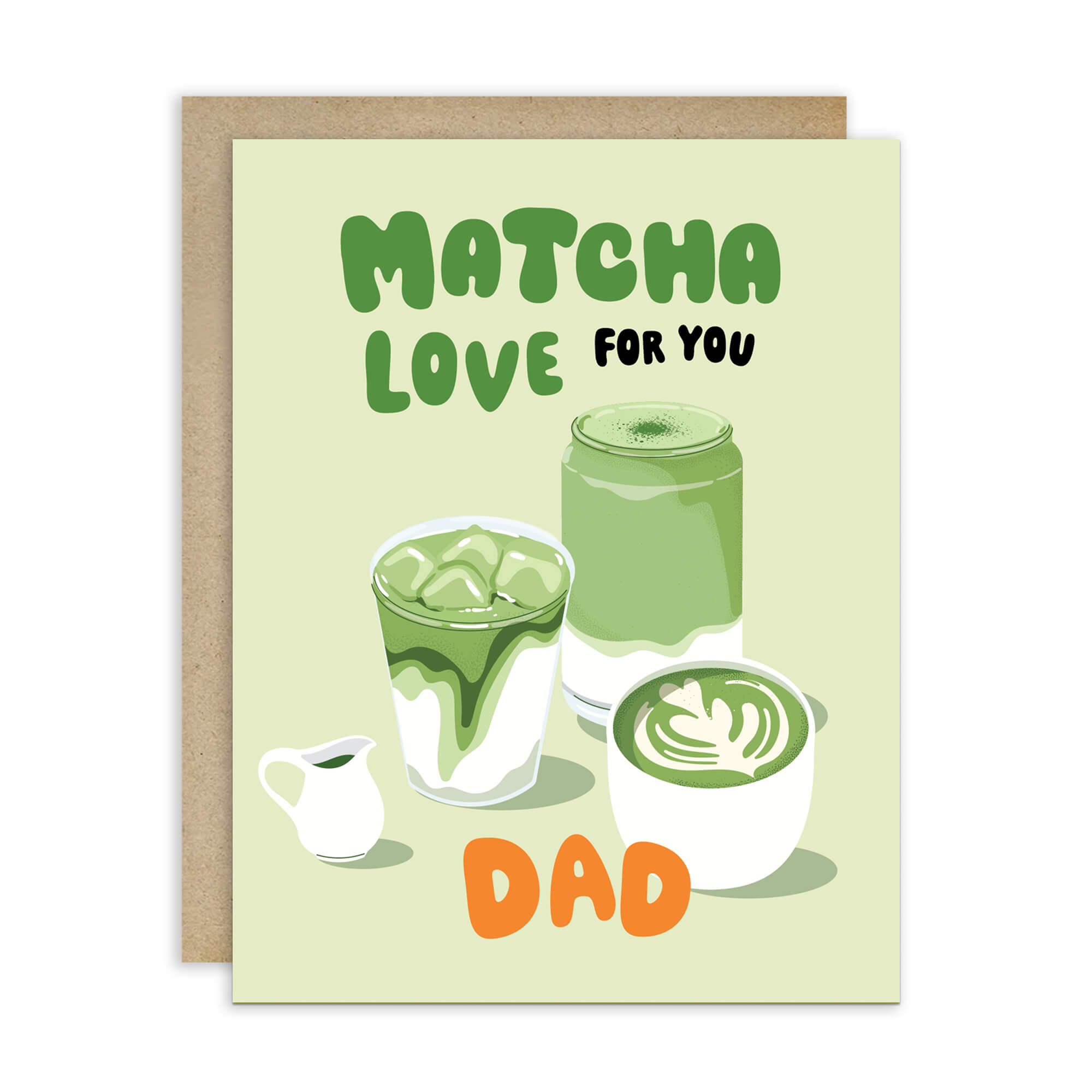 funny father's day card with japanese matcha green tea illustrations and text 'Matcha Love for You Dad' on a light green background.