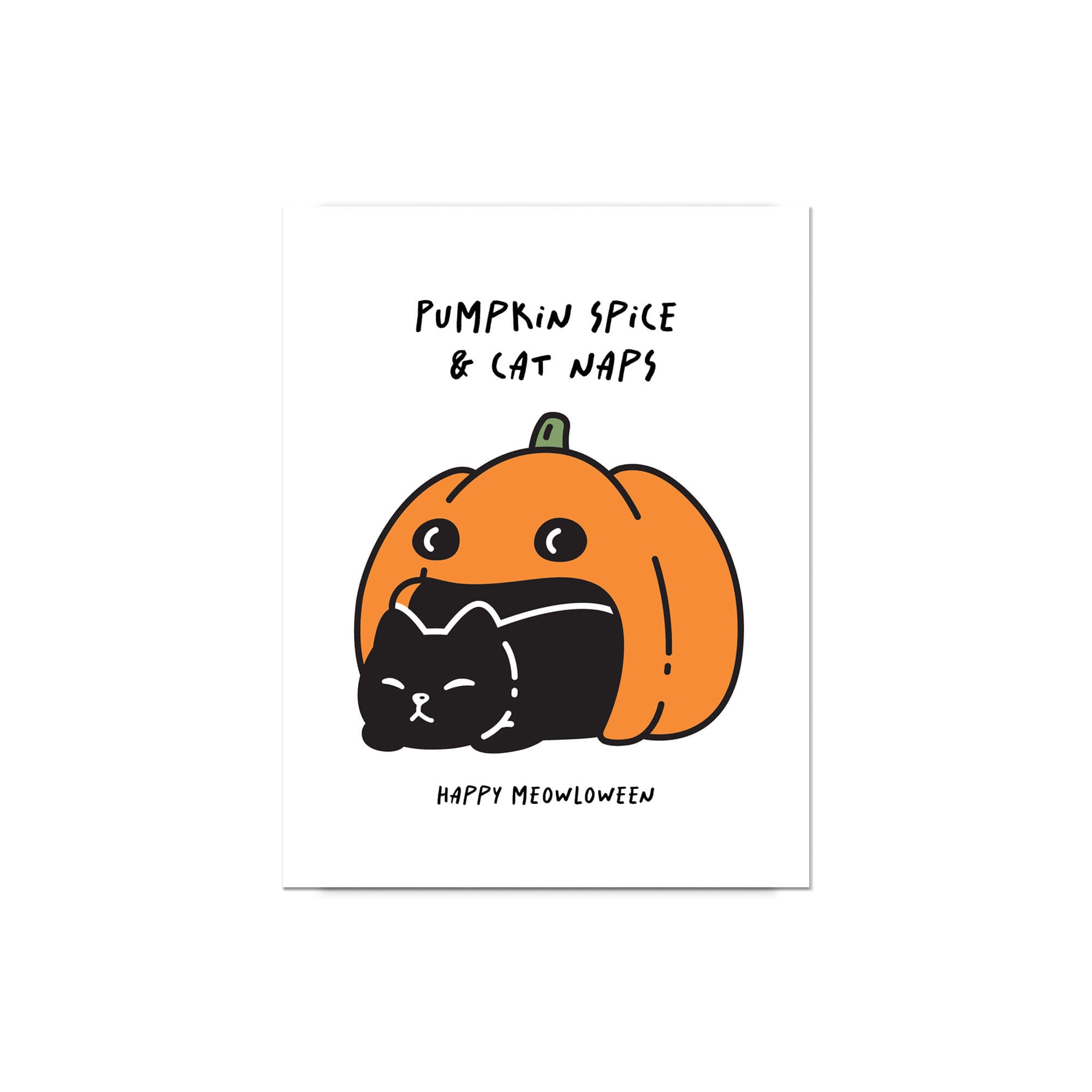 cute halloween Greeting card with a pumpkin and cat illustration and text 'Pumpkin Spice & Cat Naps, Happy Meowloween' on a white background.