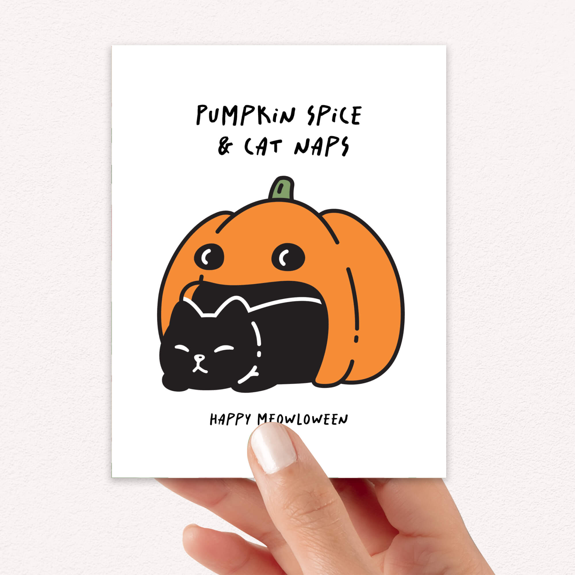 cute halloween Greeting card with a pumpkin and cat illustration and text 'Pumpkin Spice & Cat Naps, Happy Meowloween' on a white background.