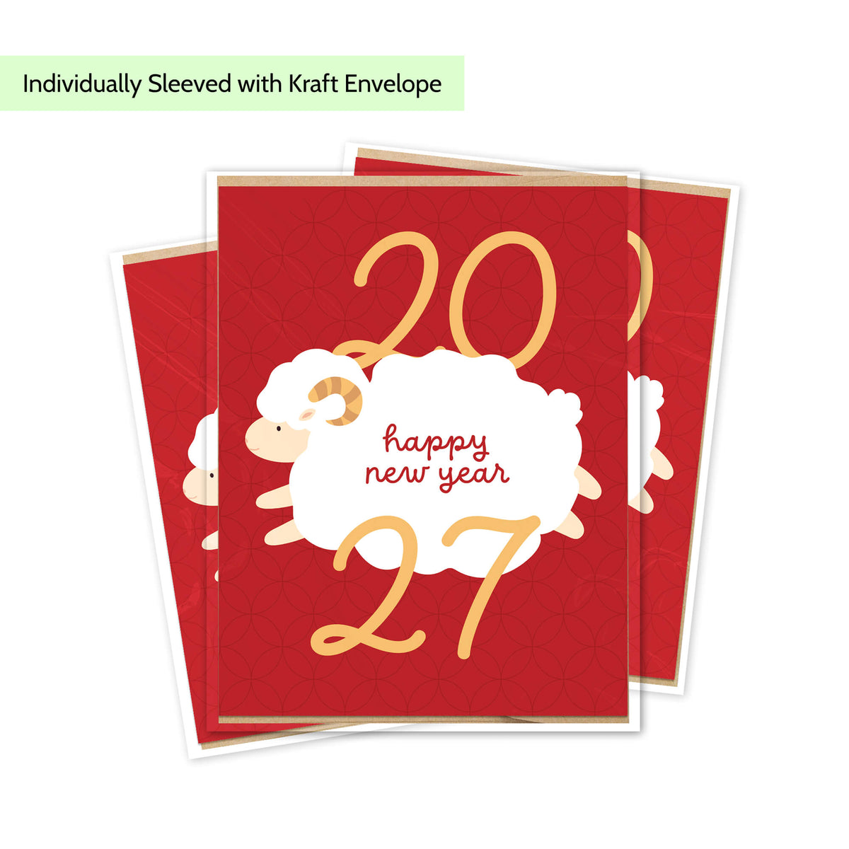 Three red chinese new year cards stacked slightly offset on a white background, each featuring a white sheep illustration and gold '2027' text with 'happy new year' in red script. A light green banner at the top reads 'Individually Sleeved with Kraft Envelope'.