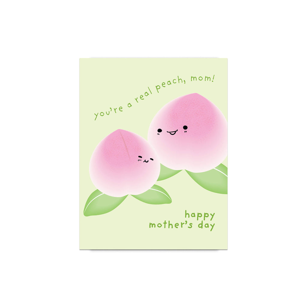 happy Mother's Day card with asian white peaches and text on a light green background that says youre a real peach, mom for a funny food pun message