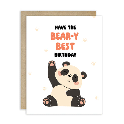 Birthday card with a panda illustration and text 'Have the bear-y best birthday' on a white background.