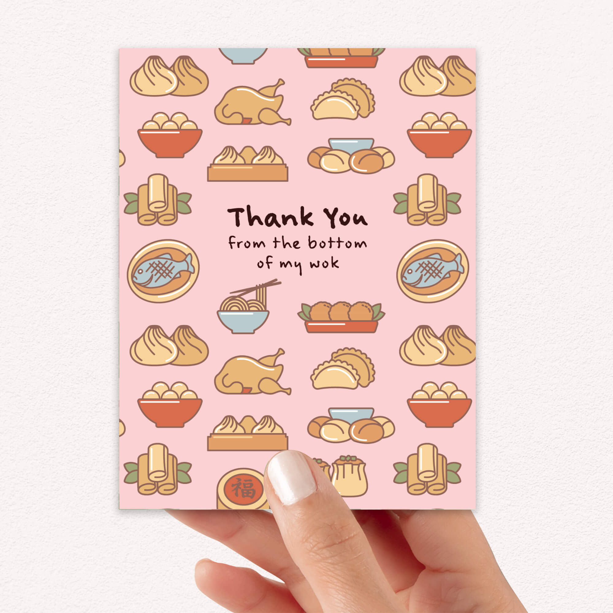 cute thank you card with chinese food and Dim sum graphics on pink background with text “Thank You from the bottom of my wok.”