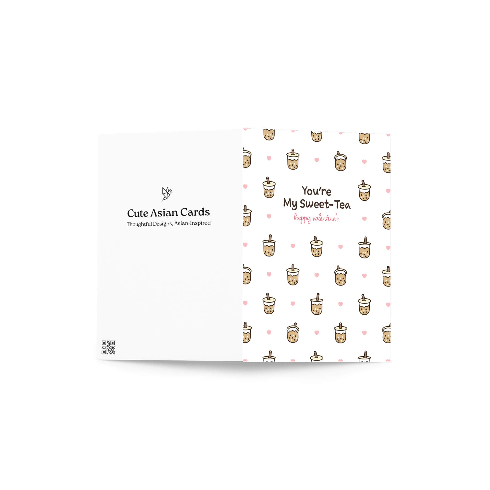 valentines day card with Pattern of small boba cups with hearts and the line “You’re My Sweet-Tea.”