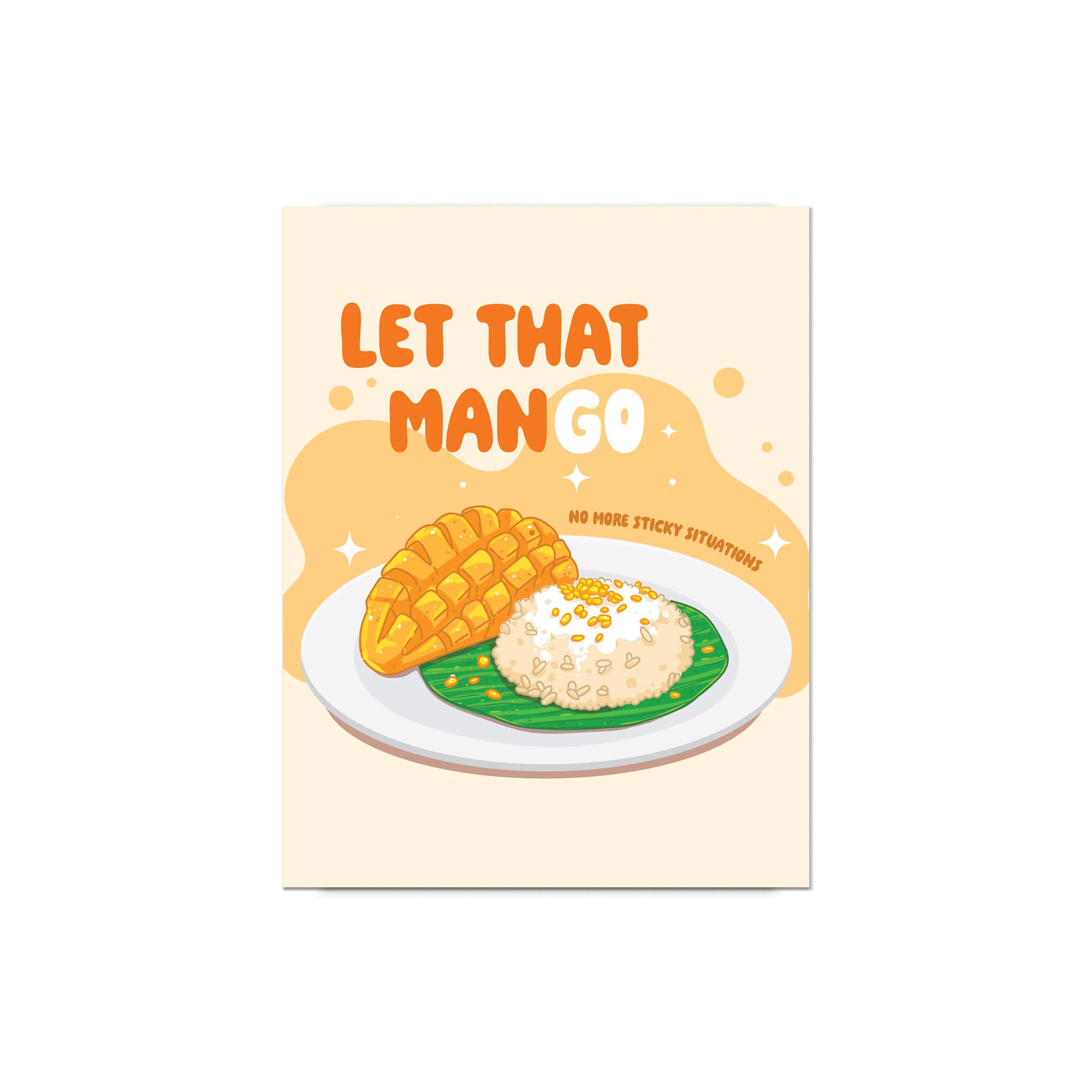 Illustration of a mango and sticky rice on a plate with 'Let That Mango' text on a beige background
