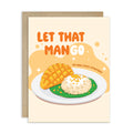 Greeting card with illustration of mango and rice on a plate, text 'Let That Mango Go', and a yellow background.