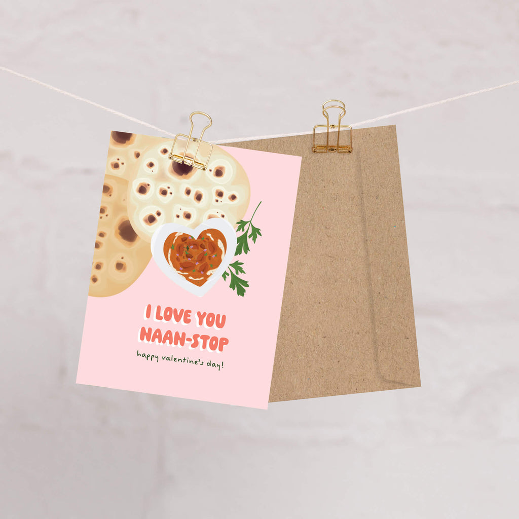 valentines day card with indian food and Naan bread with heart bowl of curry; text “I love you naan-stop — Happy Valentine’s Day.”