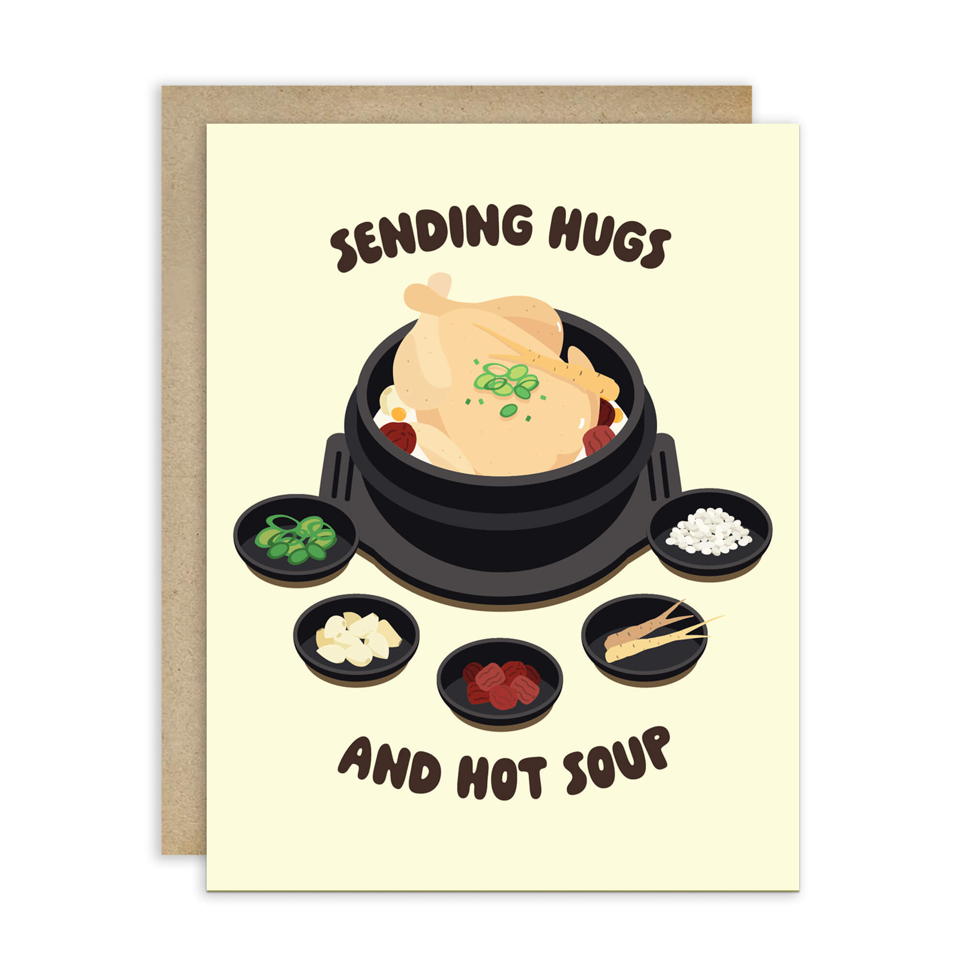 asian Greeting card with a cartoon illustration of a korean chicken soup and text 'Sending Hugs and Hot Soup' on a beige background.