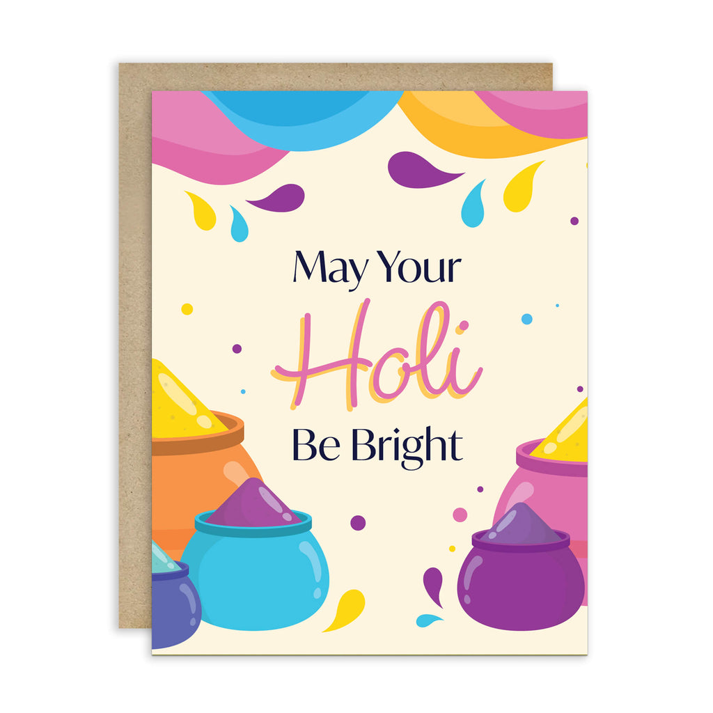 indian Greeting card with colorful Holi-themed design and text 'May Your Holi Be Bright' on a white background for  hindu festival of colors