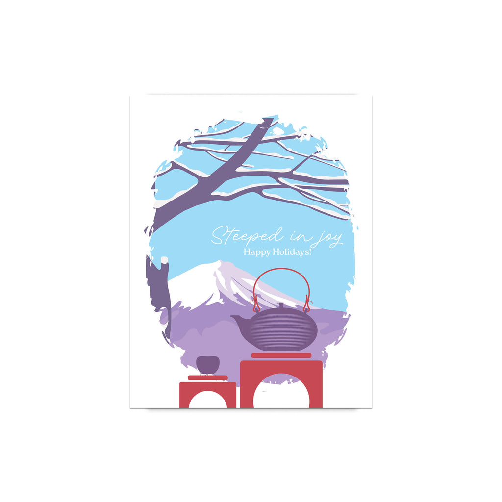 christmas Greeting card with japan's mount fuji winter scene, teapot, and 'Steeped in Joy Happy Holidays' text.