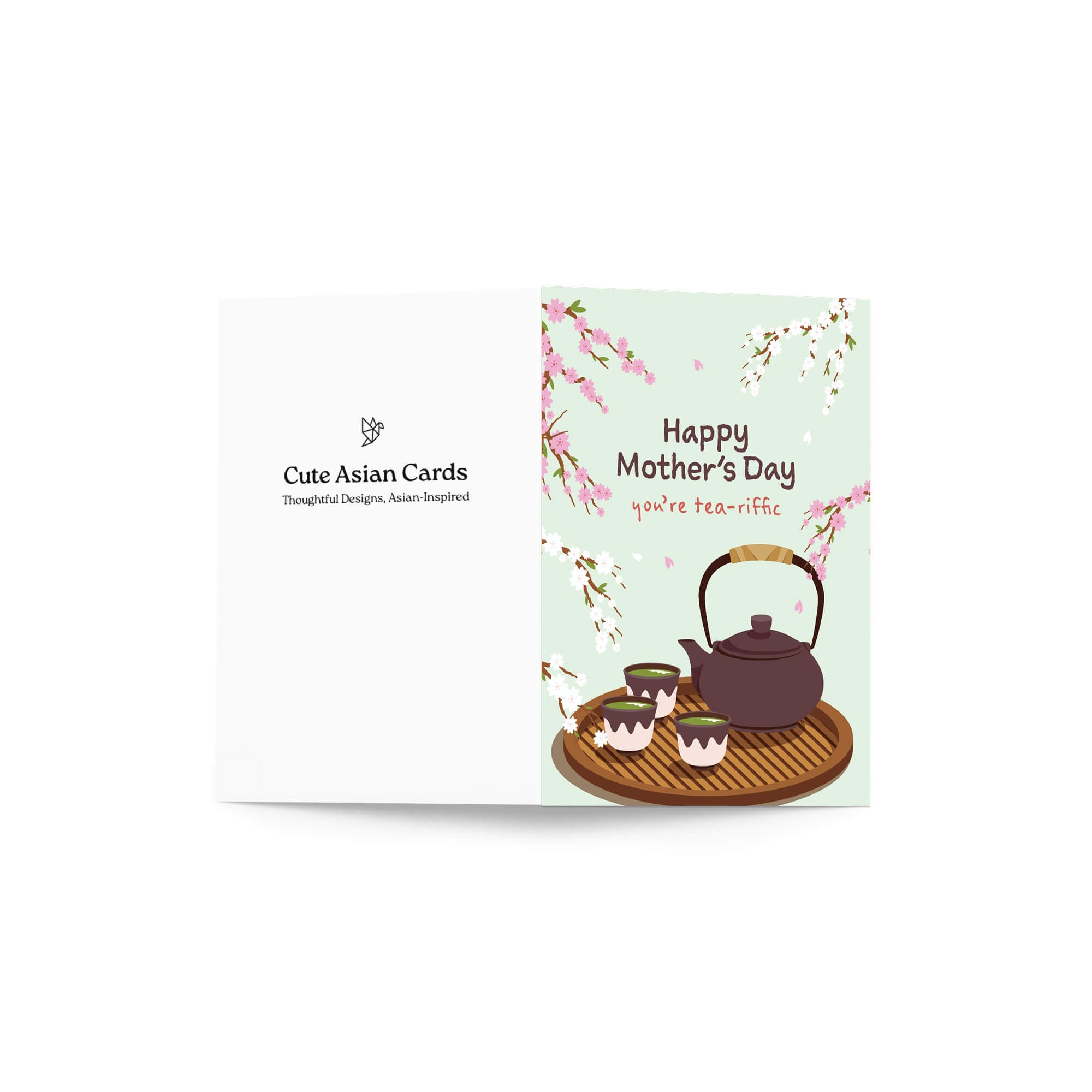 cute Mother's Day card with a brown teapot and cups with green tea and cherry blossom flowers around it with text you're tea-rrific 