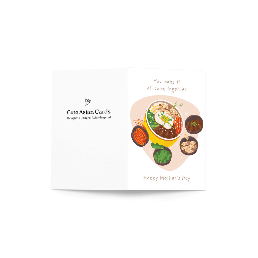 cute Mother's Day card with a bowl of korean rice bibimbap and text 'You make it all come together. Happy Mother's Day'.