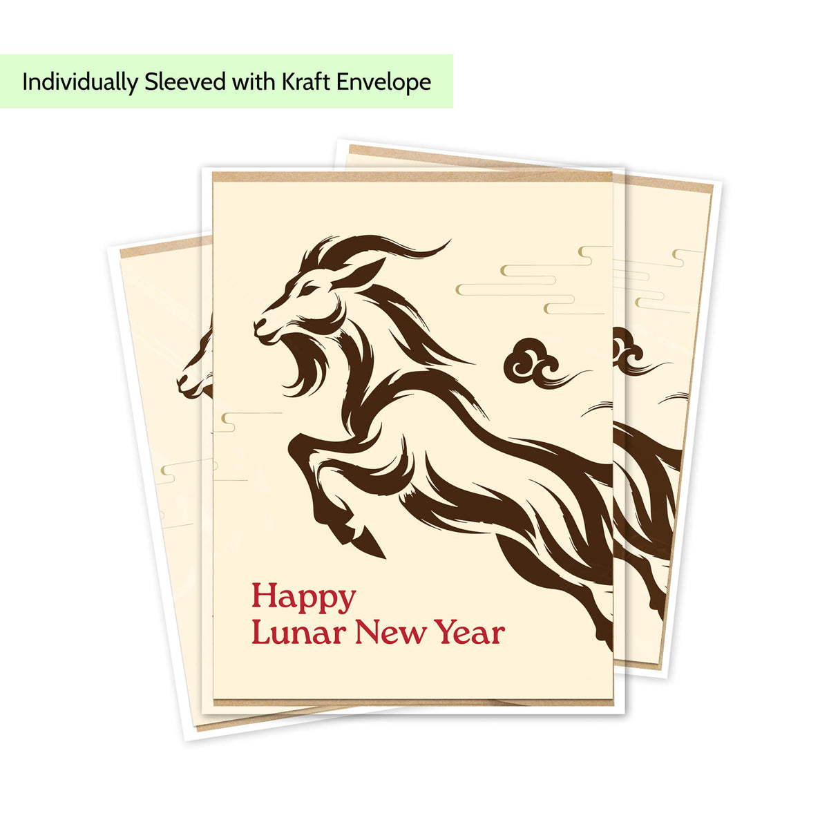 Three stacked chinese new year cards with a stylized dark brown goat illustration and the text 'Happy Lunar New Year' in red, shown on a white background with a light green label at the top reading 'Individually Sleeved with Kraft Envelope'.