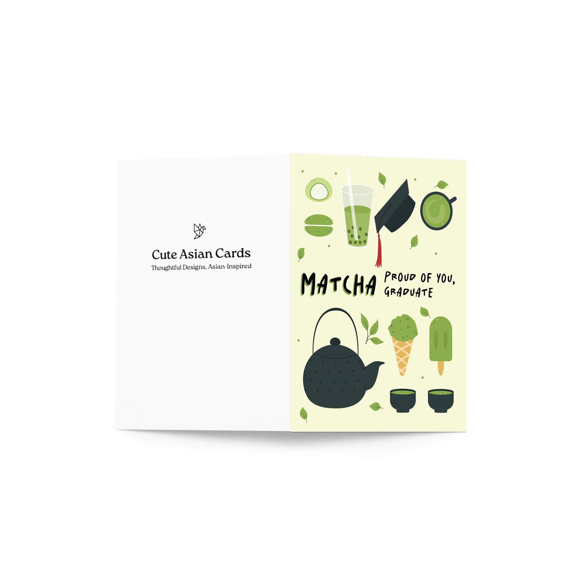 graduation card with japanese matcha green tea illustrations and text 'Matcha Proud of You, Graduate' on a light yellow background.