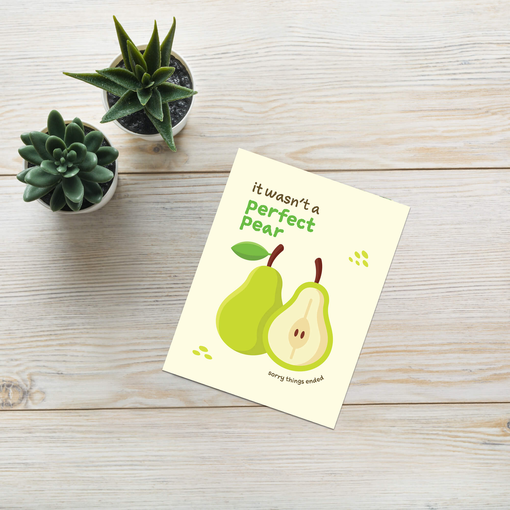 divorce BREAKUP Card with two pears and text 'it wasn't a perfect pear sorry things ended' on a beige background