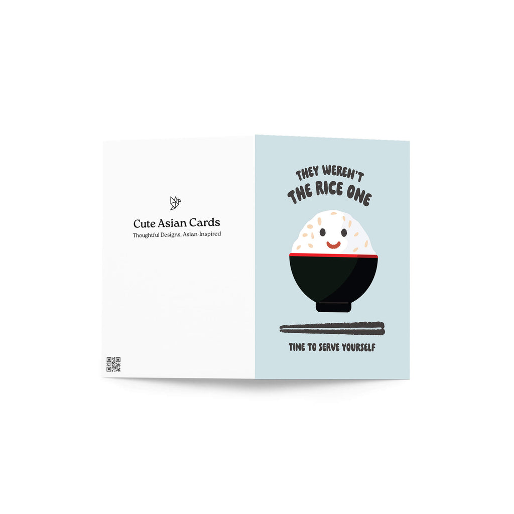 divorce greeting Card with a cartoon bowl of rice and text "they werent the rice one. time to serve yourself" on a light blue background