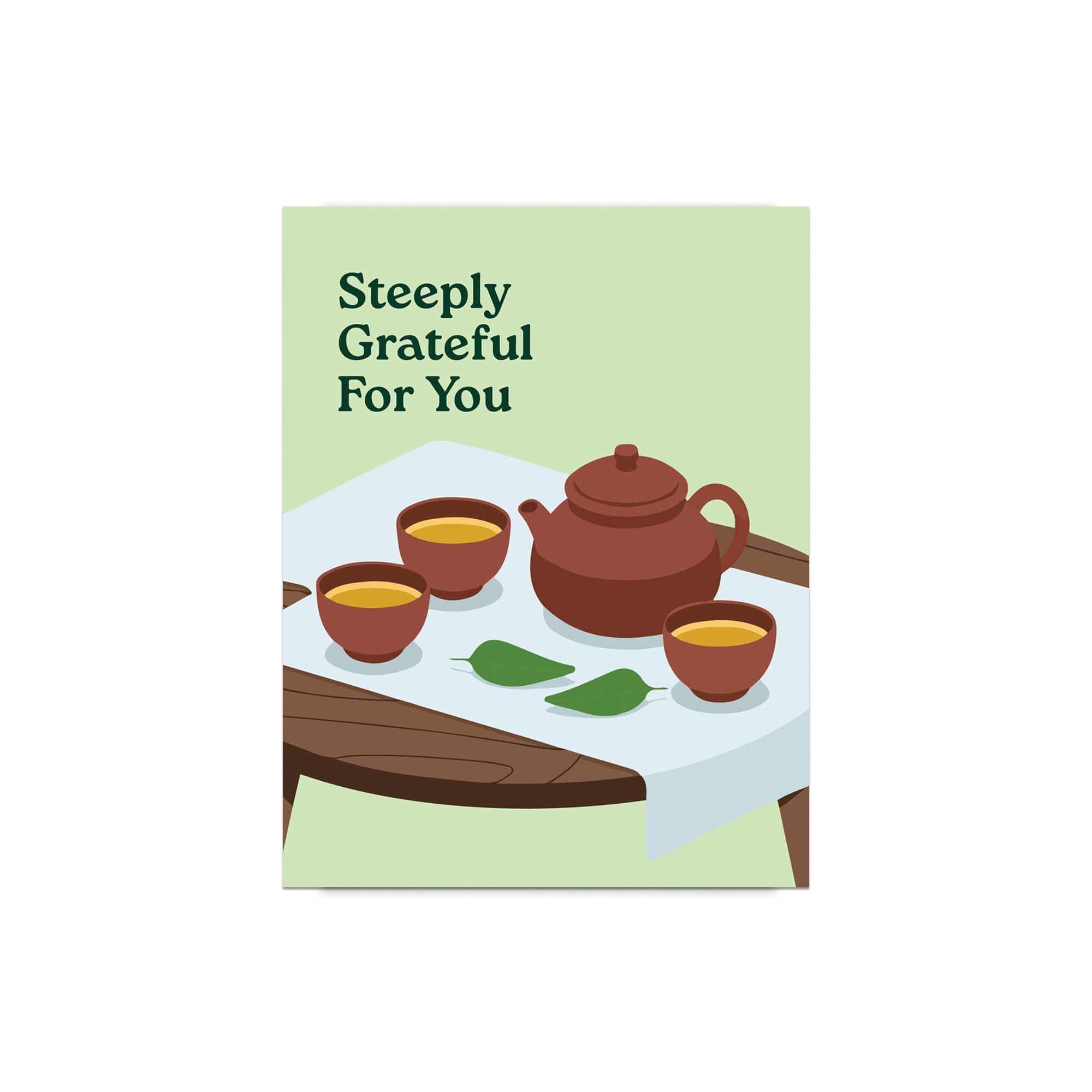Card with illustration of a teapot and cups on a table, text 'Steeply Grateful For You' on a green background