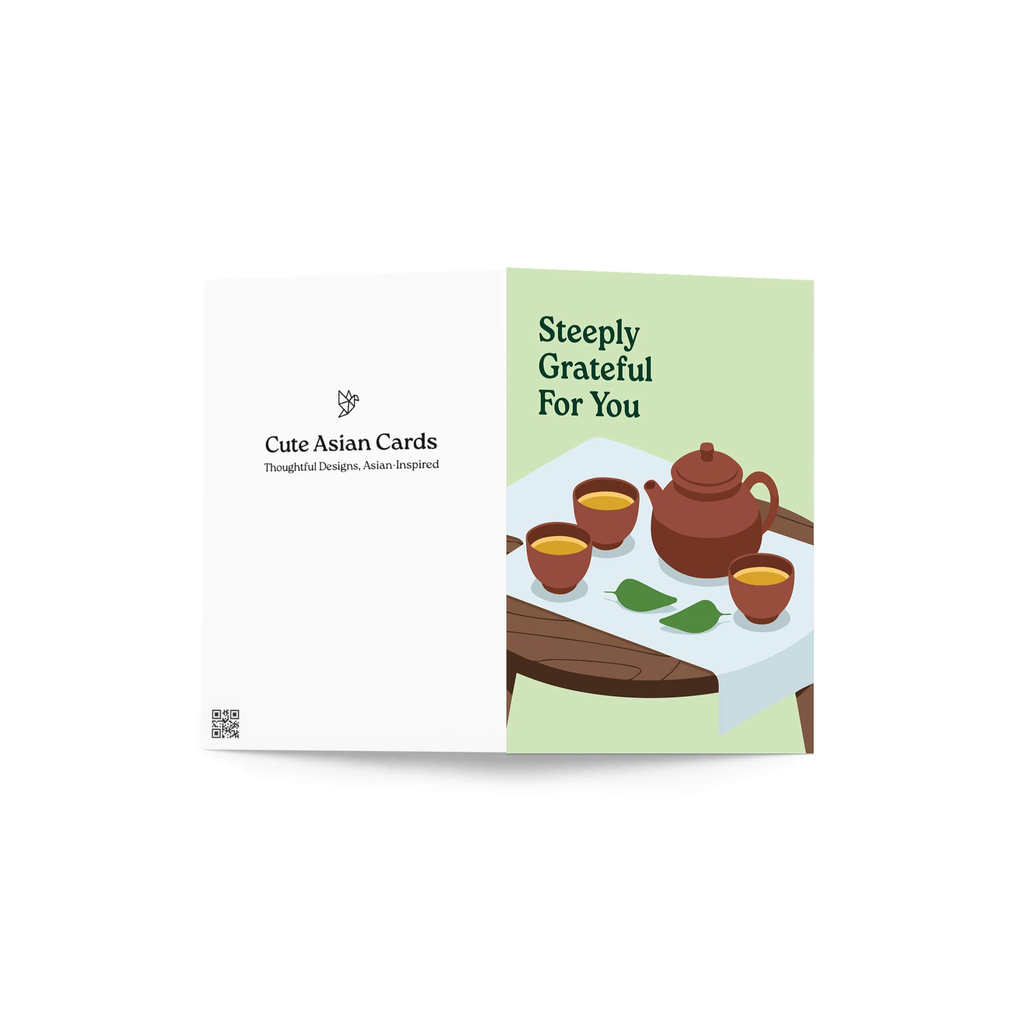 asian Greeting card with a chinese teapot and cups illustration and 'Steeply Grateful For You' text.
