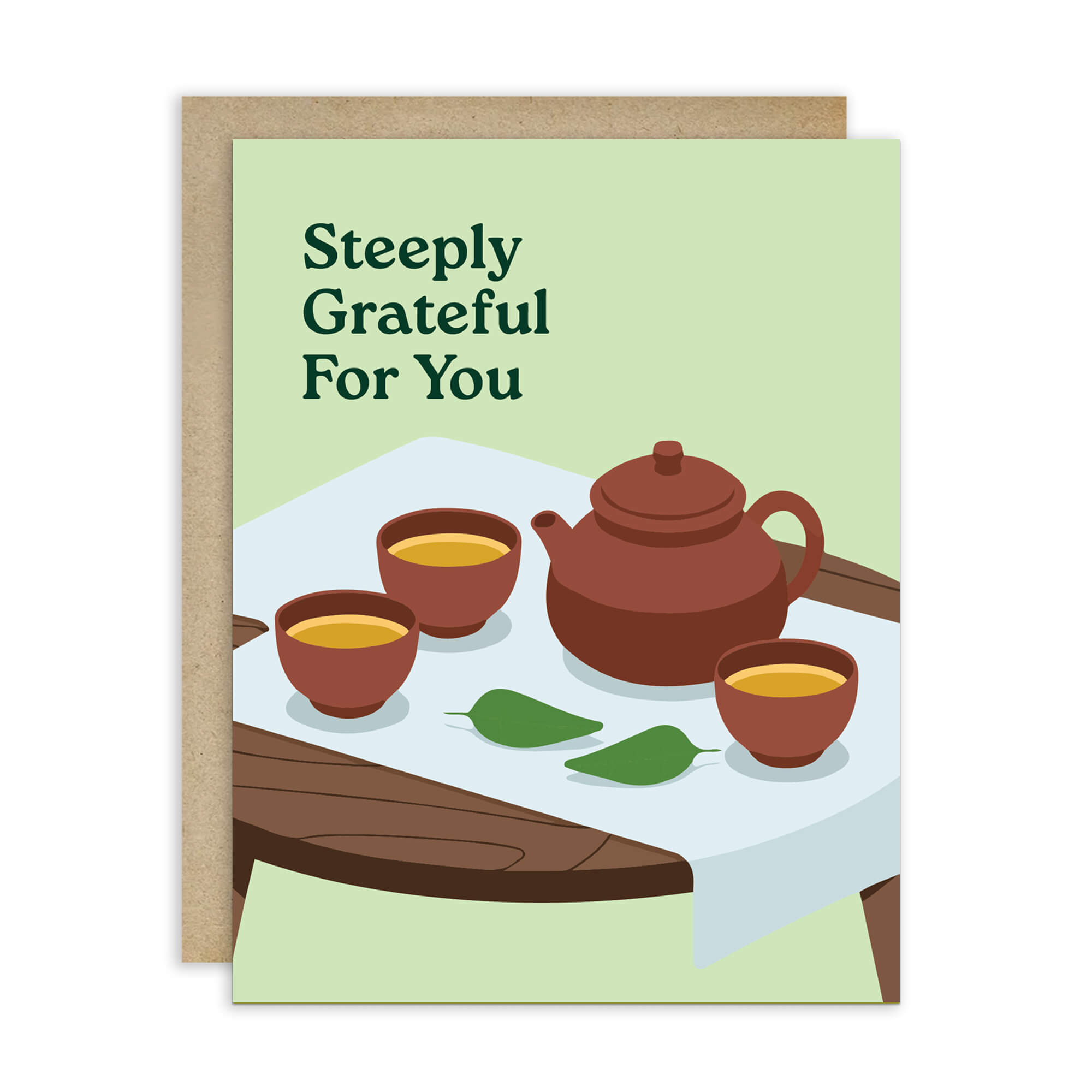 asian Greeting card with a chinese teapot and cups illustration and 'Steeply Grateful For You' text.