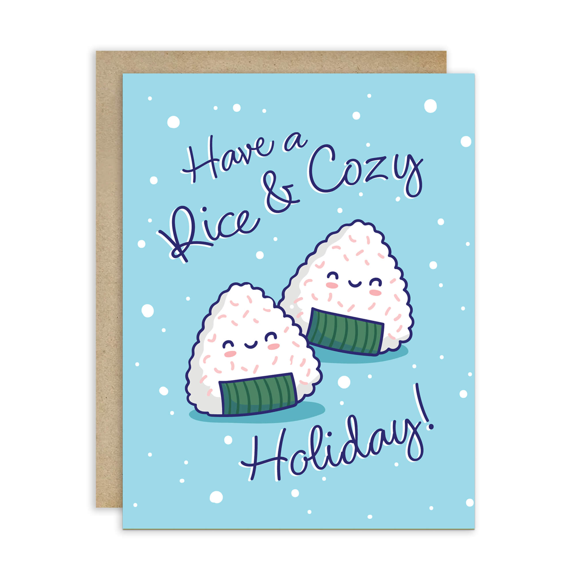 unique christmas card with Two smiling onigiri (japanese rice ball snacks) on snowy blue with text “Have a Rice & Cozy Holiday.”